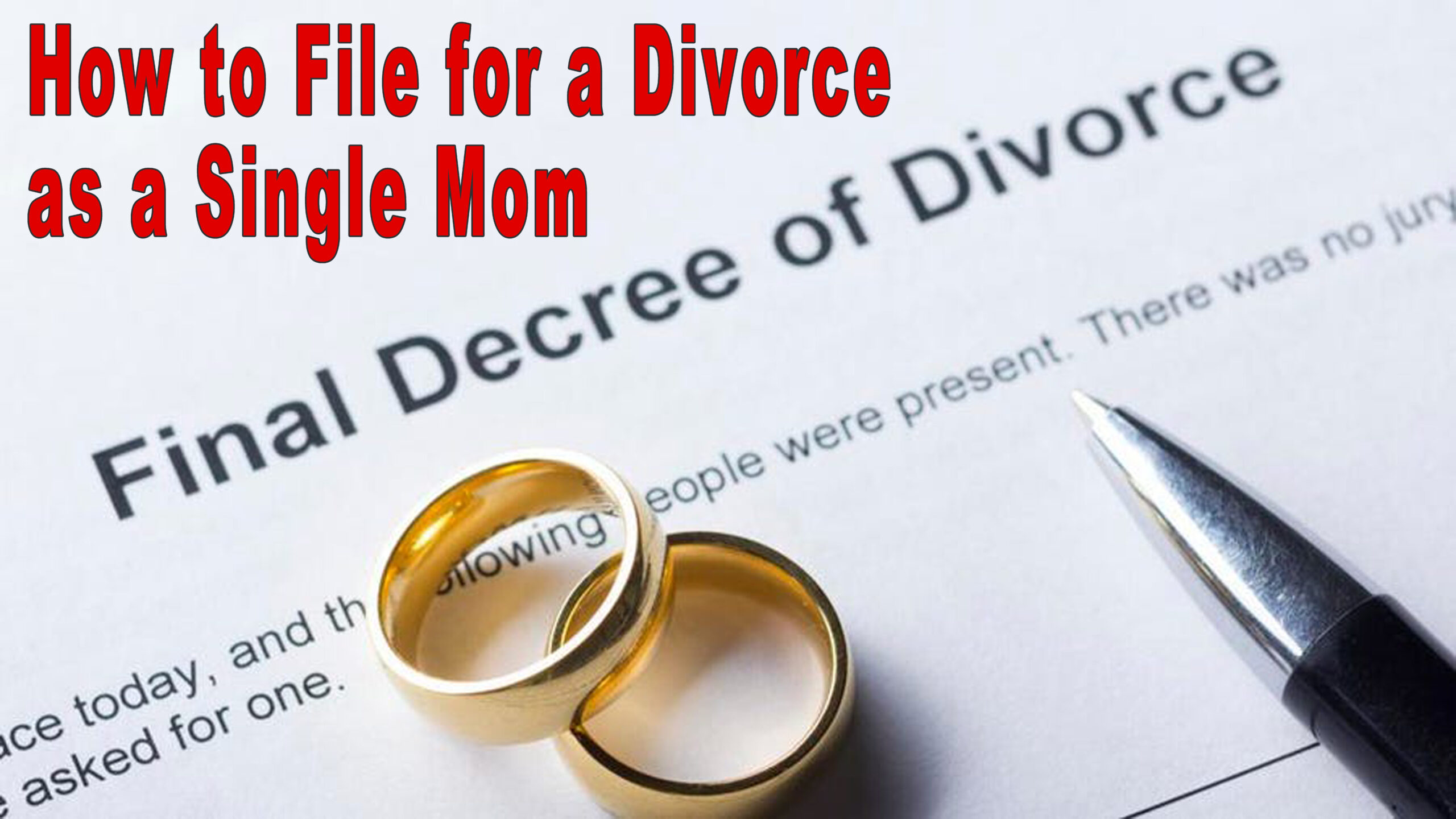 How_to_File_for_Divorce_as_a_SingleMom