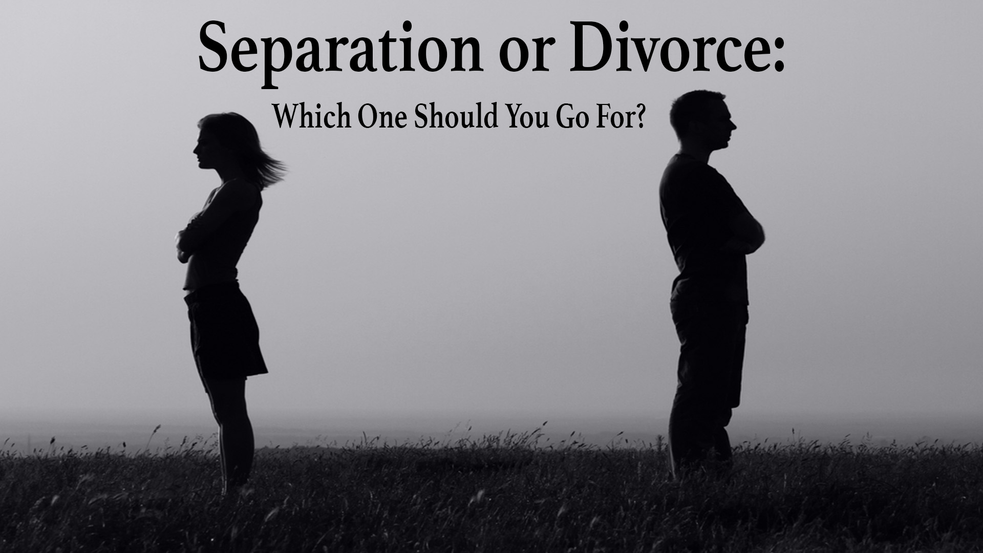 Separation_or_Divorce